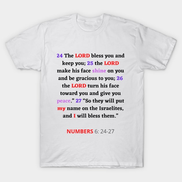 Numbers 6:24-27 T-Shirt by Terrio Jenkins LLC